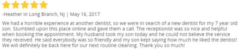 A testimonial from a dentist about his son 's routine cleaning.